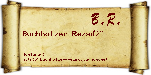 Buchholzer Rezső névjegykártya